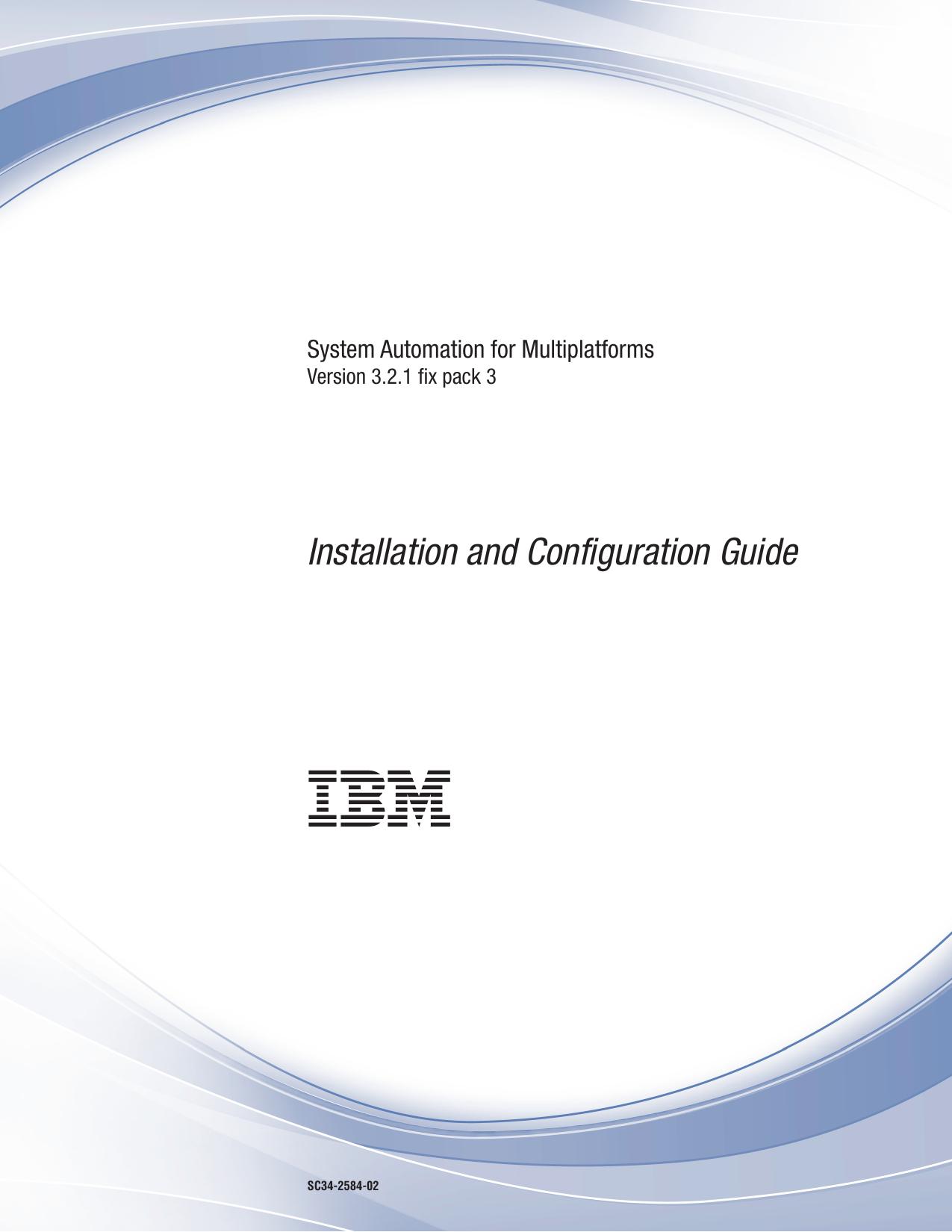 IBM Tivoli System Automation: Installation and Configuration Guide