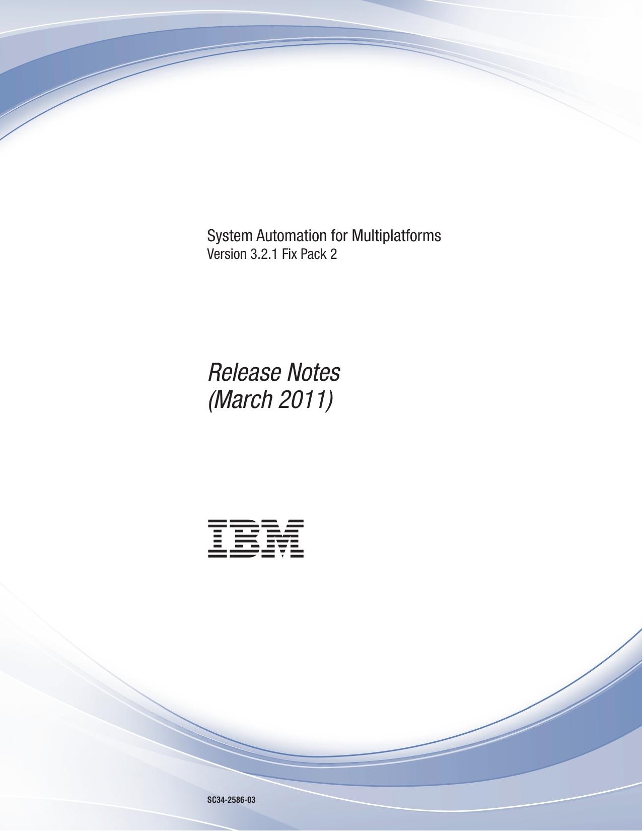 IBM Tivoli System Automation for Multiplatforms 3.2.1 Fix Pack 2 Release Notes (March 2011)