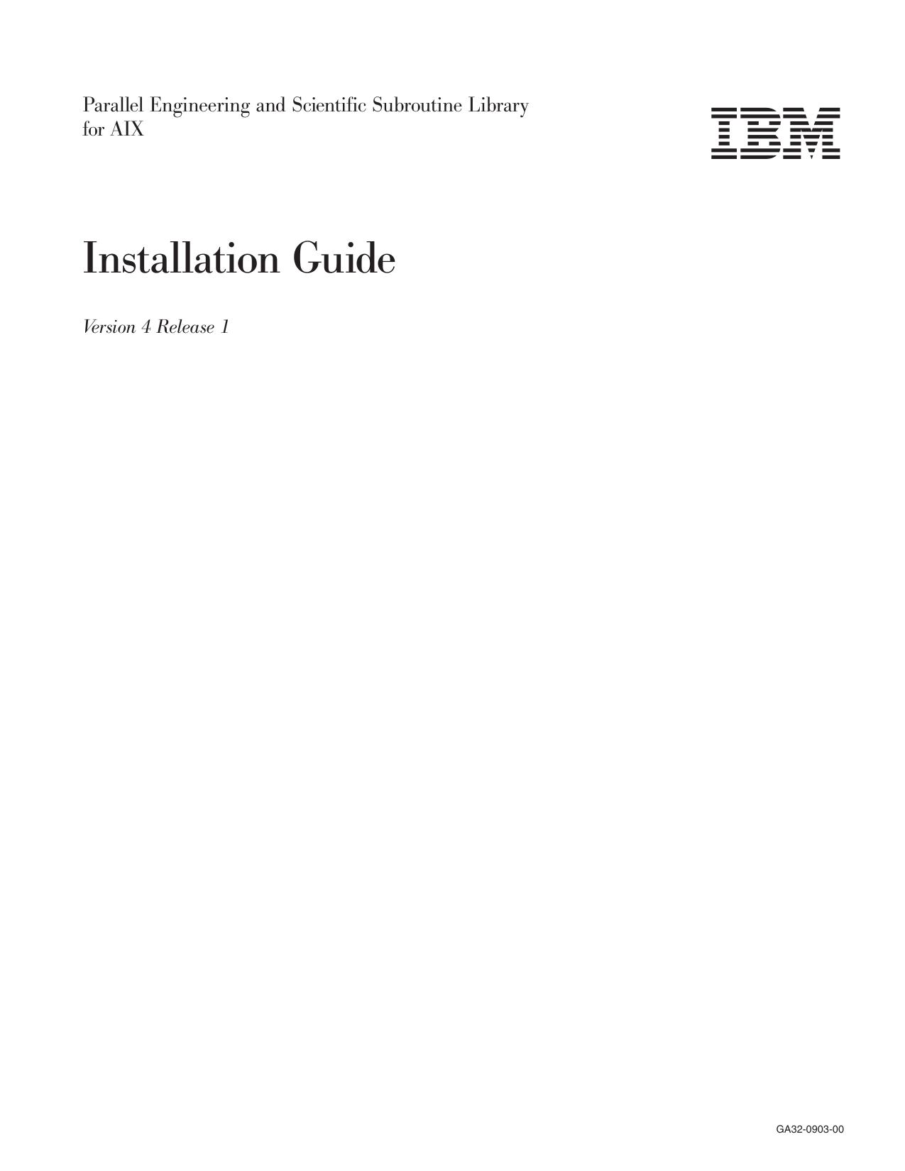 Parallel ESSL for AIX, 4.1: Installation Guide