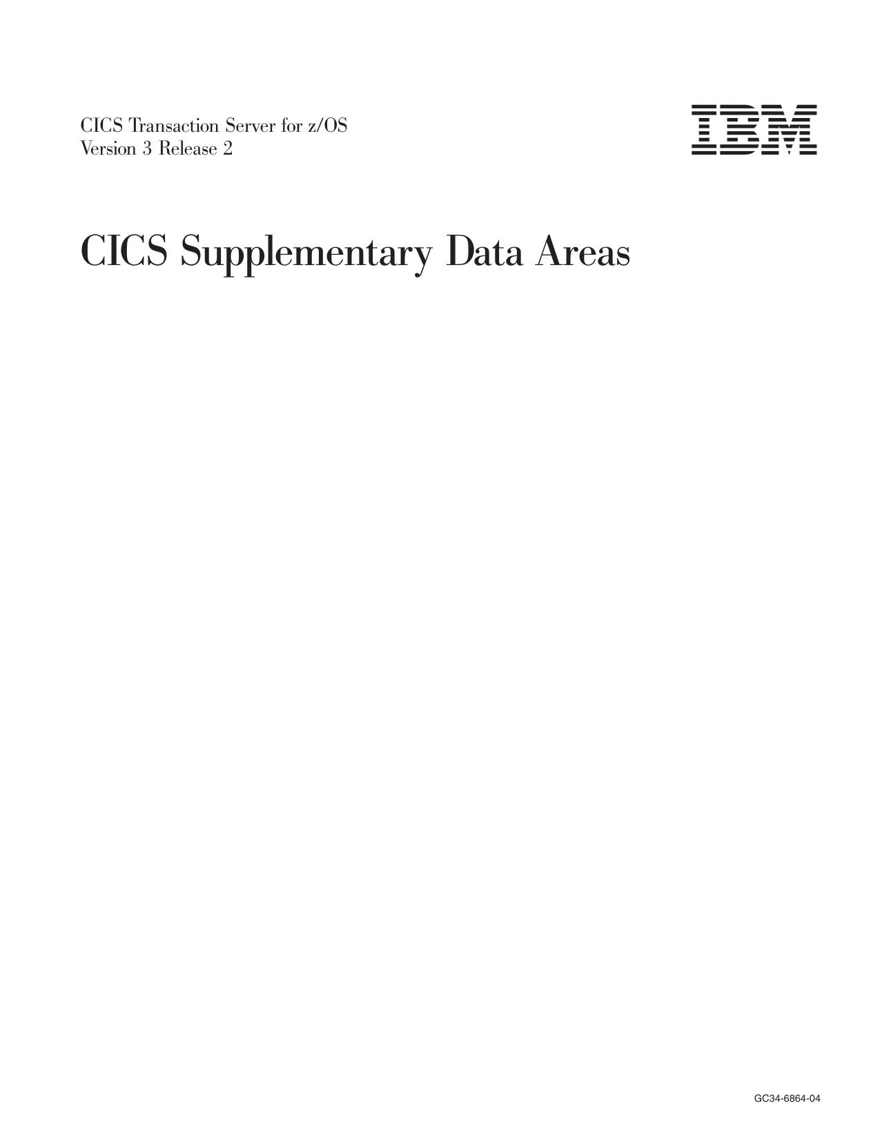 CICS TS: Supplementary Data Areas