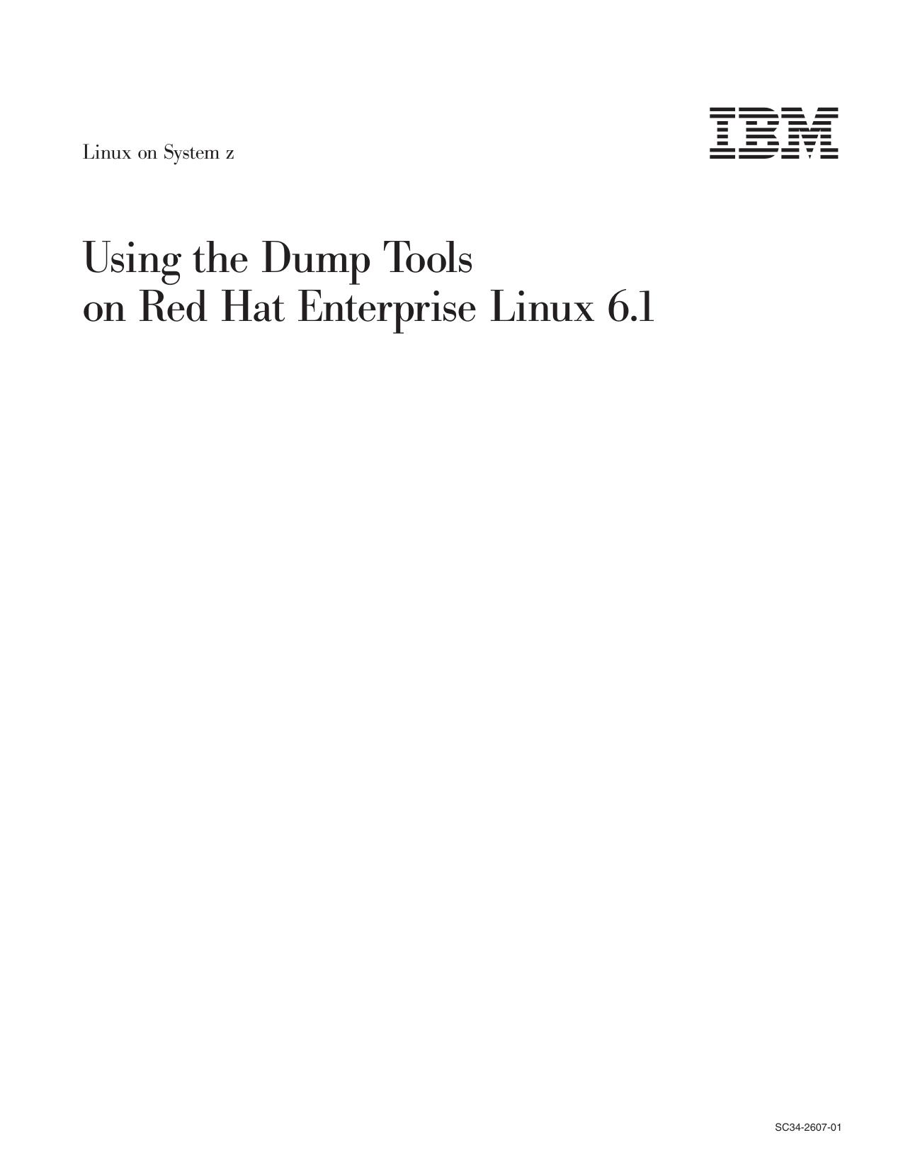 Using the Dump Tools - Red Hat Enterprise Linux 6.1