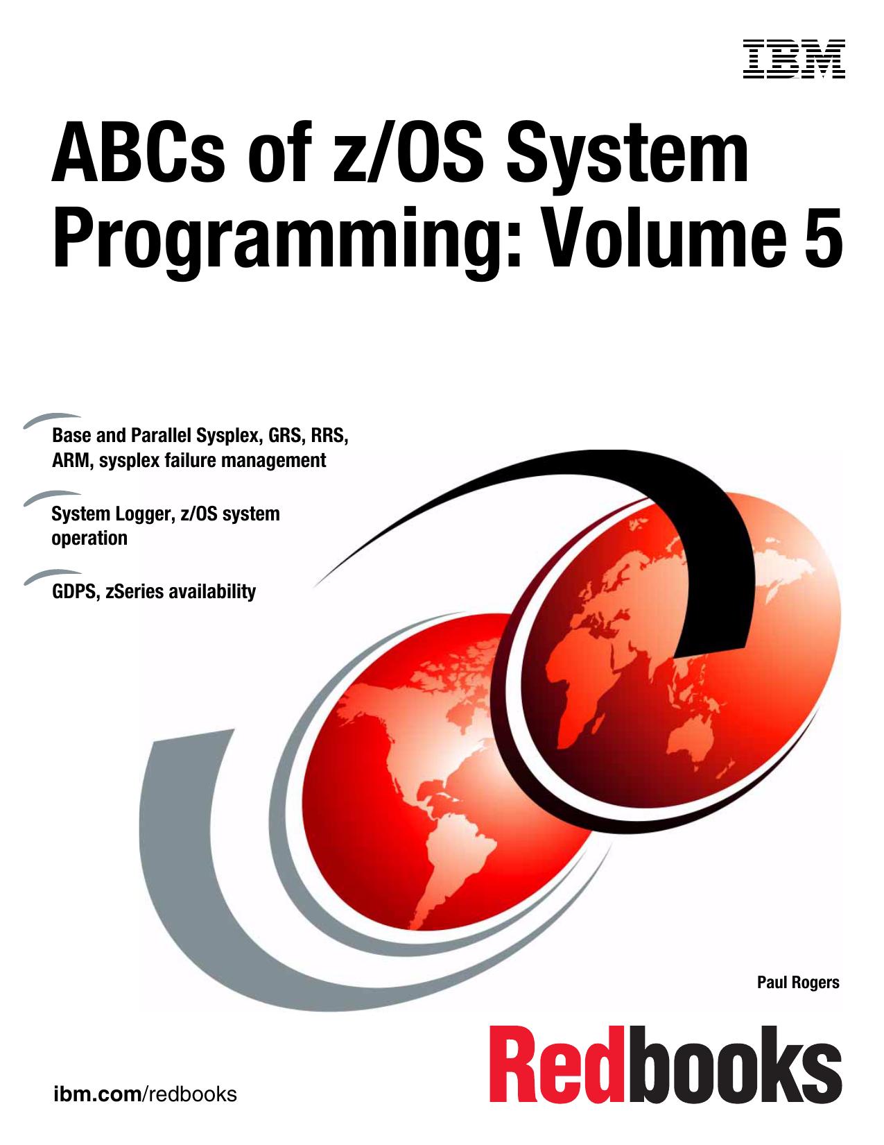 ABCs of z/OS System Programming Volume 5