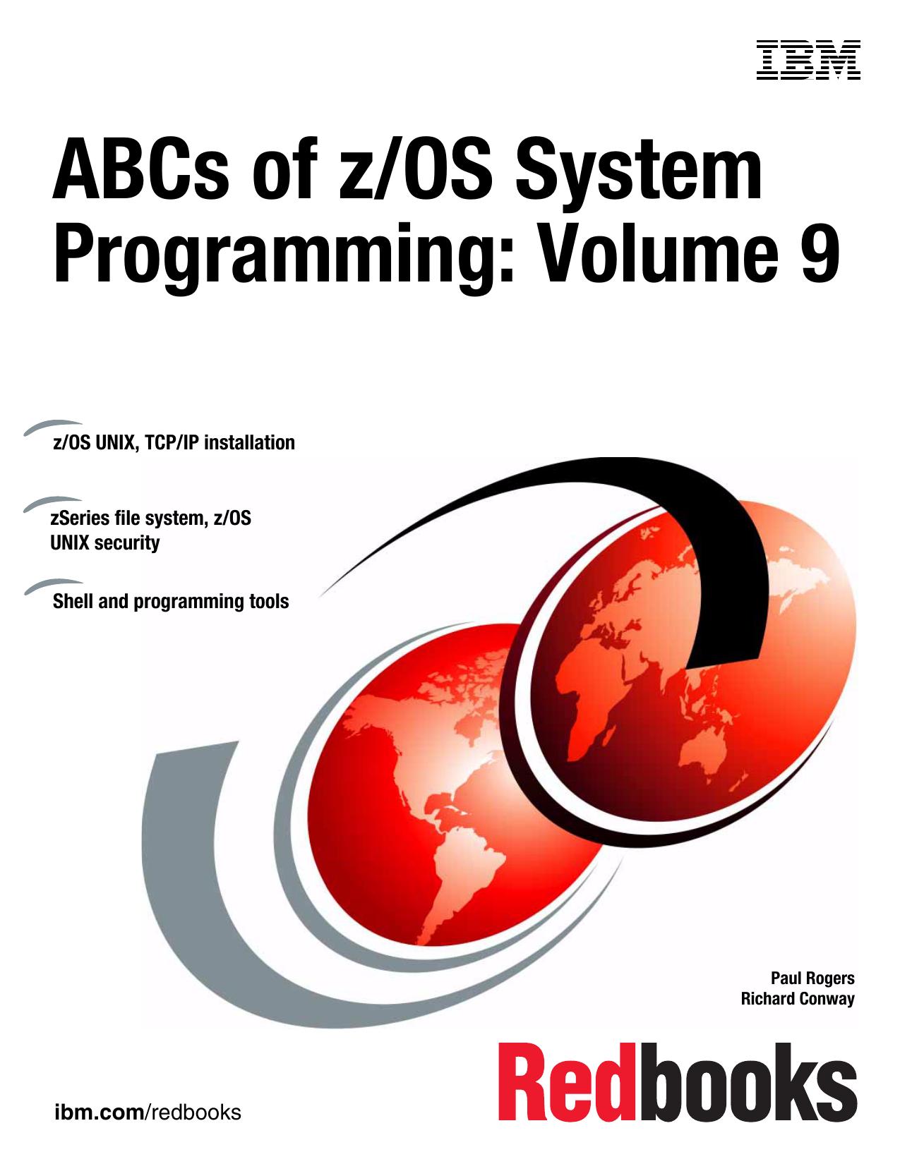 ABCs of z/OS System Programming Volume 9