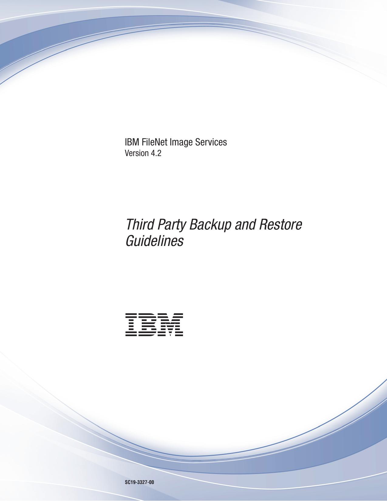 Third-Party Backup/Restore Guidelines for Image Services 4.2