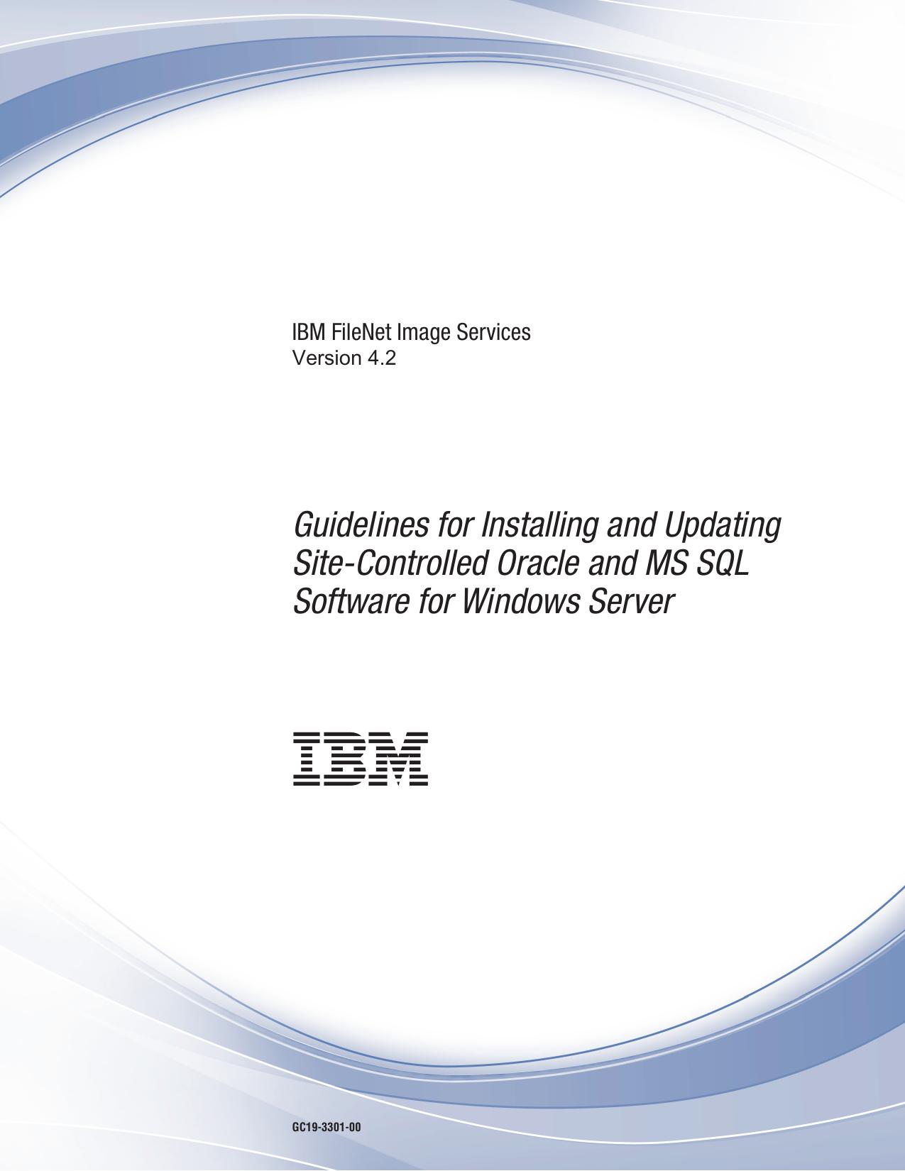 Windows Guidelines for Site-Controlled Oracle and SQL for IS 4.2