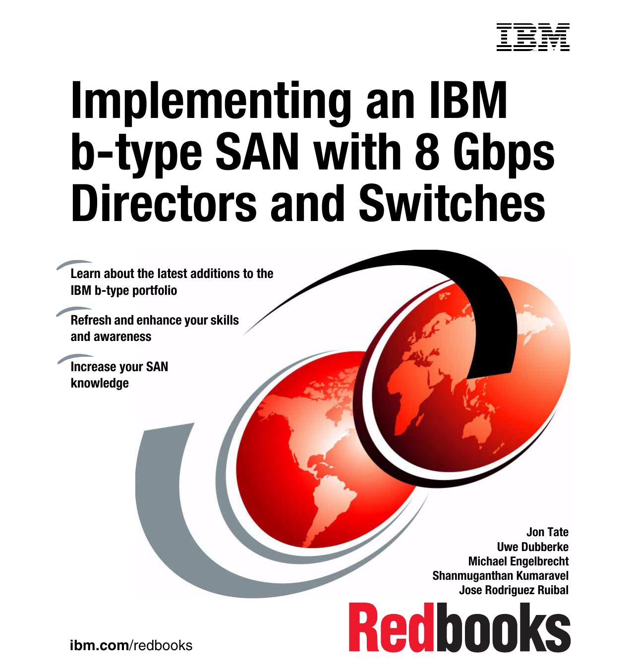 Implementing an IBM/Brocade SAN with 8 Gbps Directors and Switches