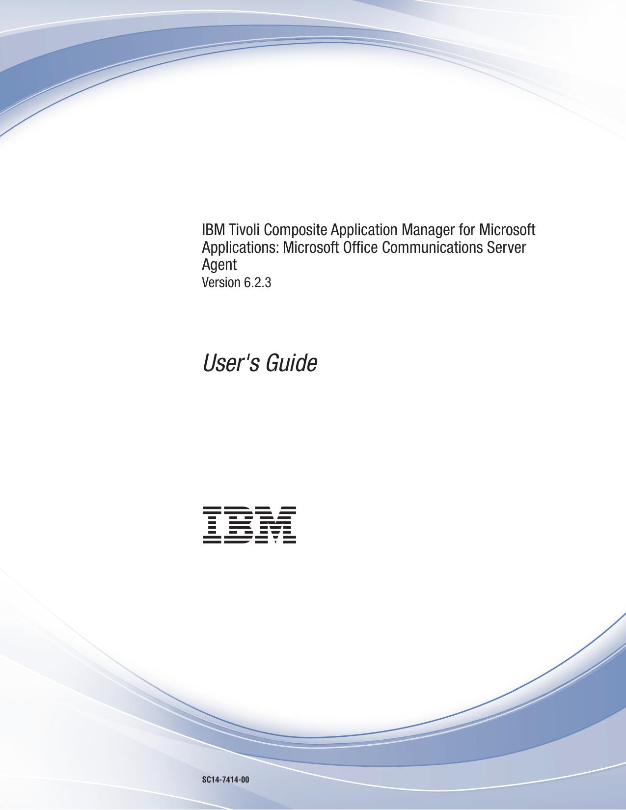 Microsoft Office Communications Server agent: User's Guide