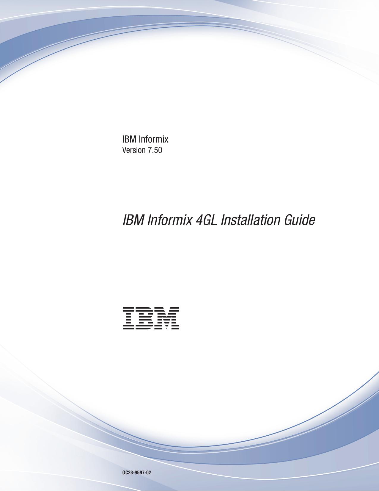 IBM Informix 4GL Installation Guide