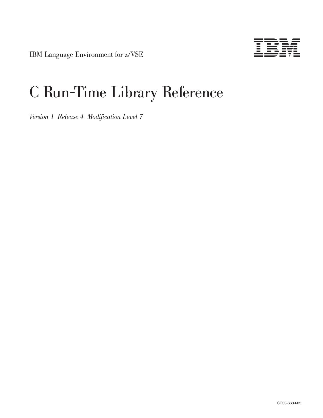 LE/VSE V1R4.7 C Run-Time Library Reference
