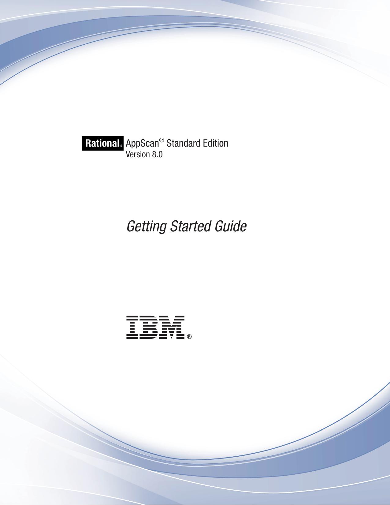 IBM Rational AppScan Standard Edition Getting Started