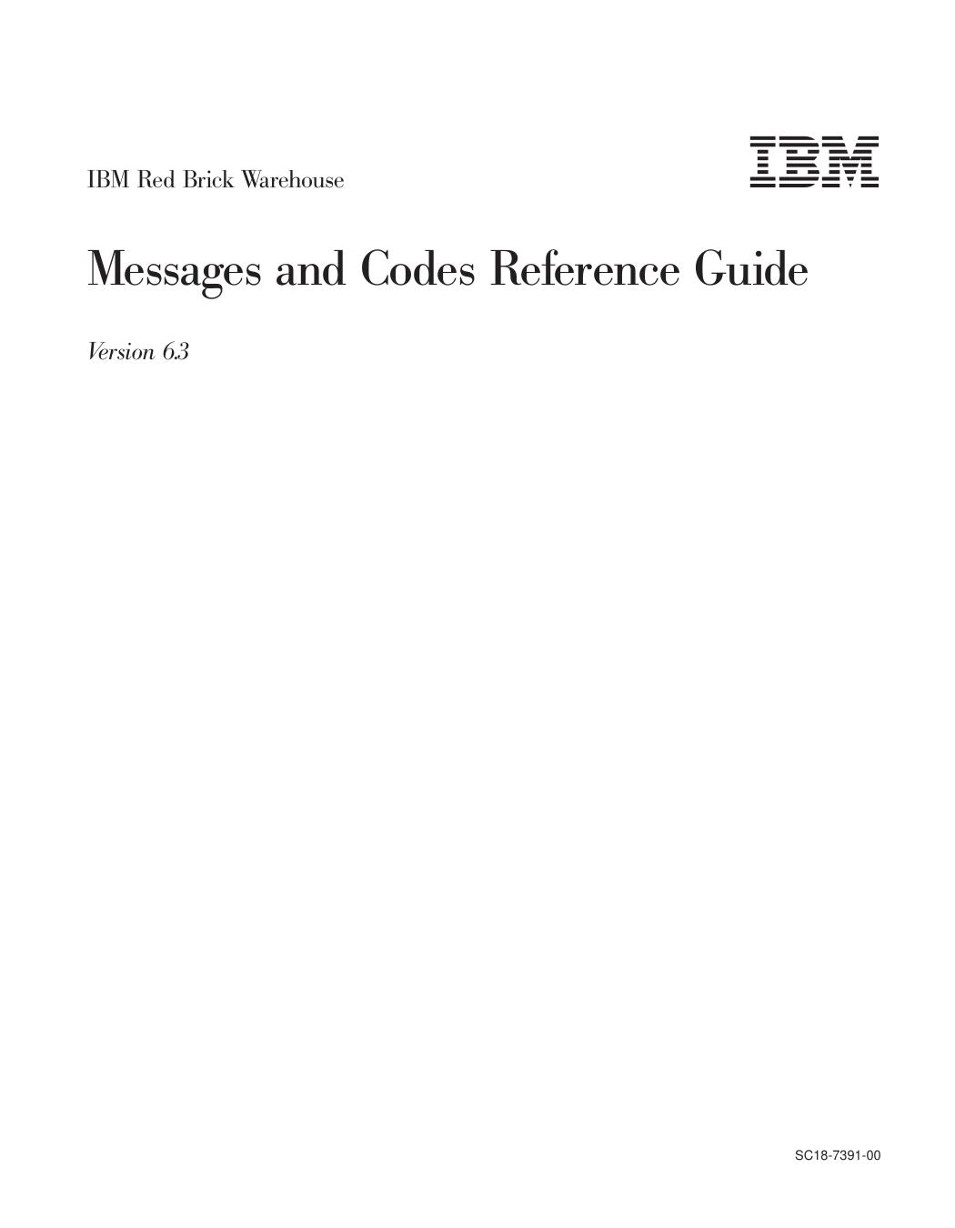 IBM Red Brick Warehouse: Messages and Codes Reference Guide
