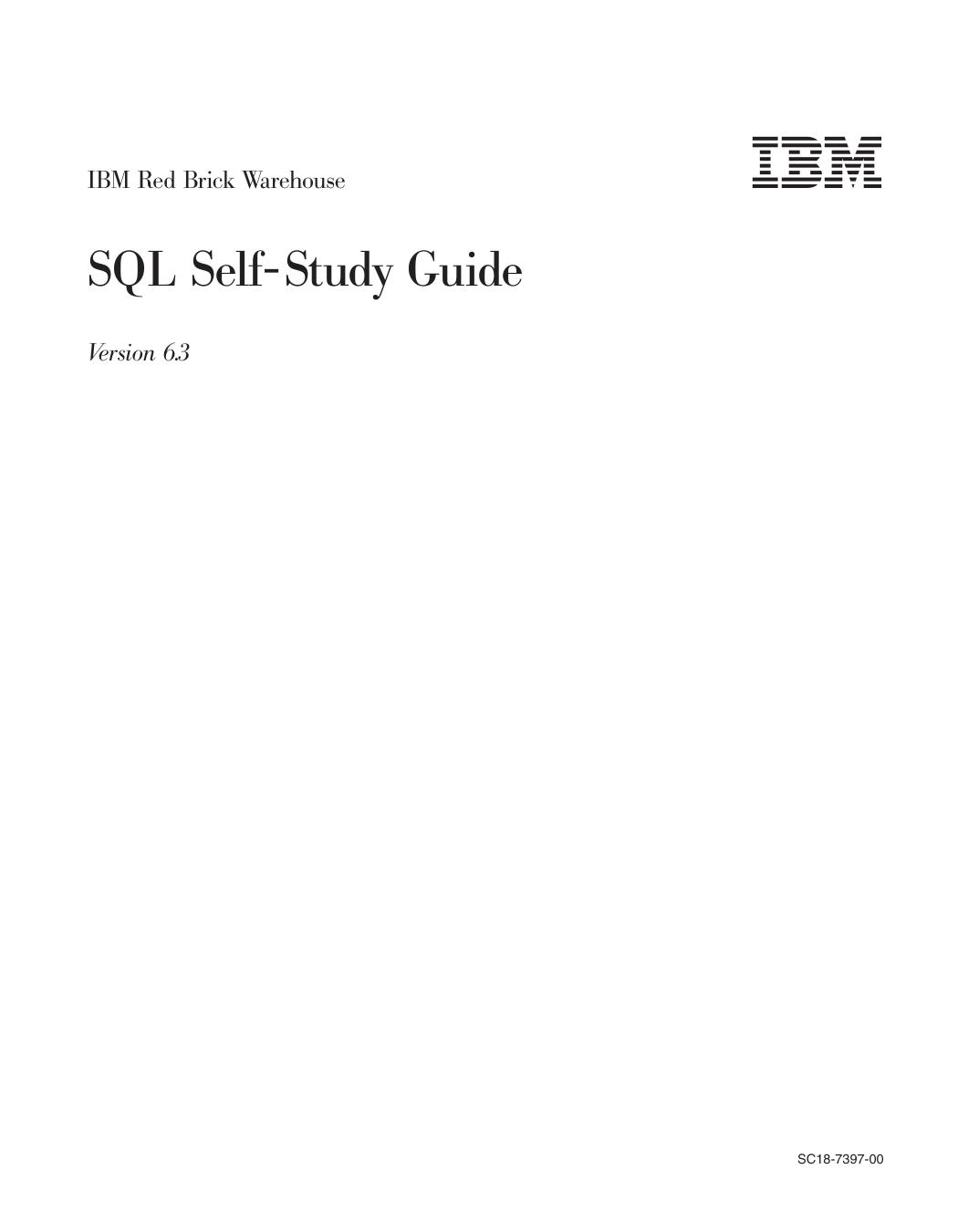 IBM Red Brick Warehouse: SQL Self-Study Guide