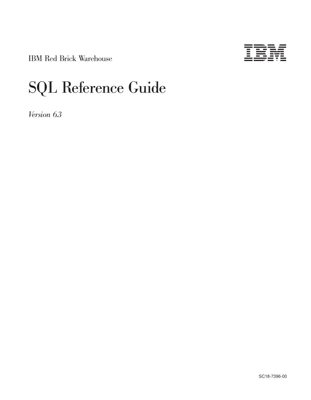 IBM Red Brick Warehouse: SQL Reference Guide