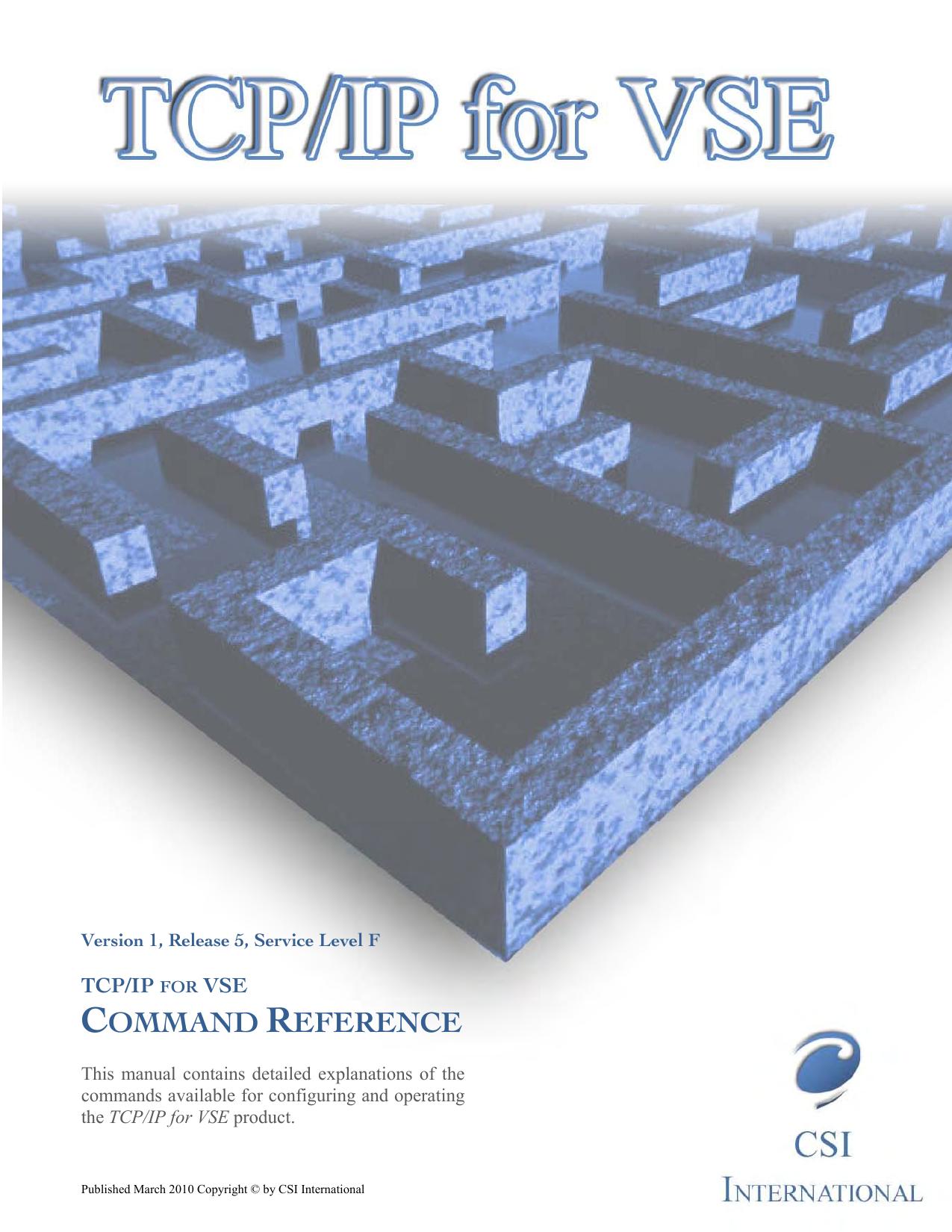 TCP/IP for VSE 1.5F Command Reference (rev. 1)