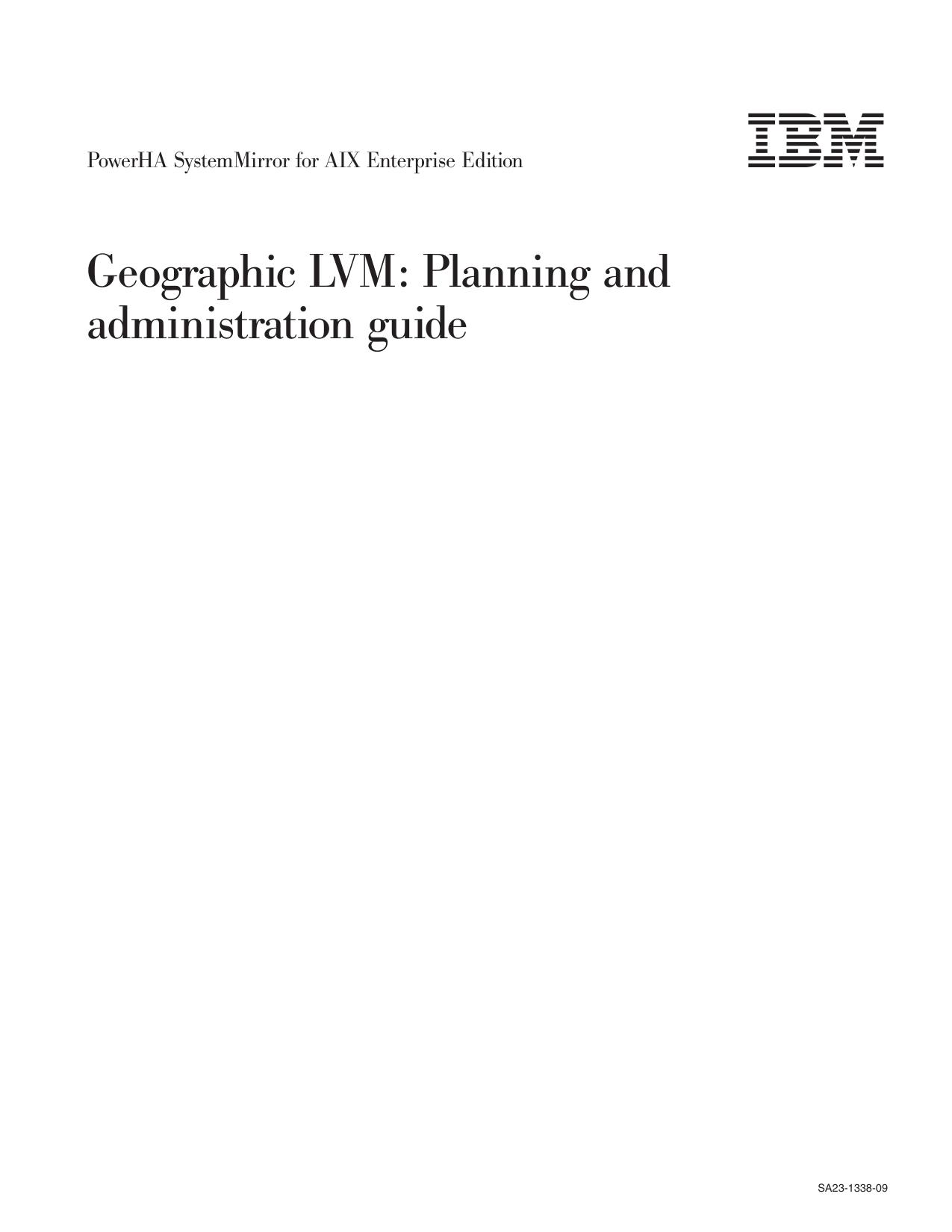 PowerHA SystemMirror for AIX Enterprise Edition: Geographic LVM: Planning and administration guide