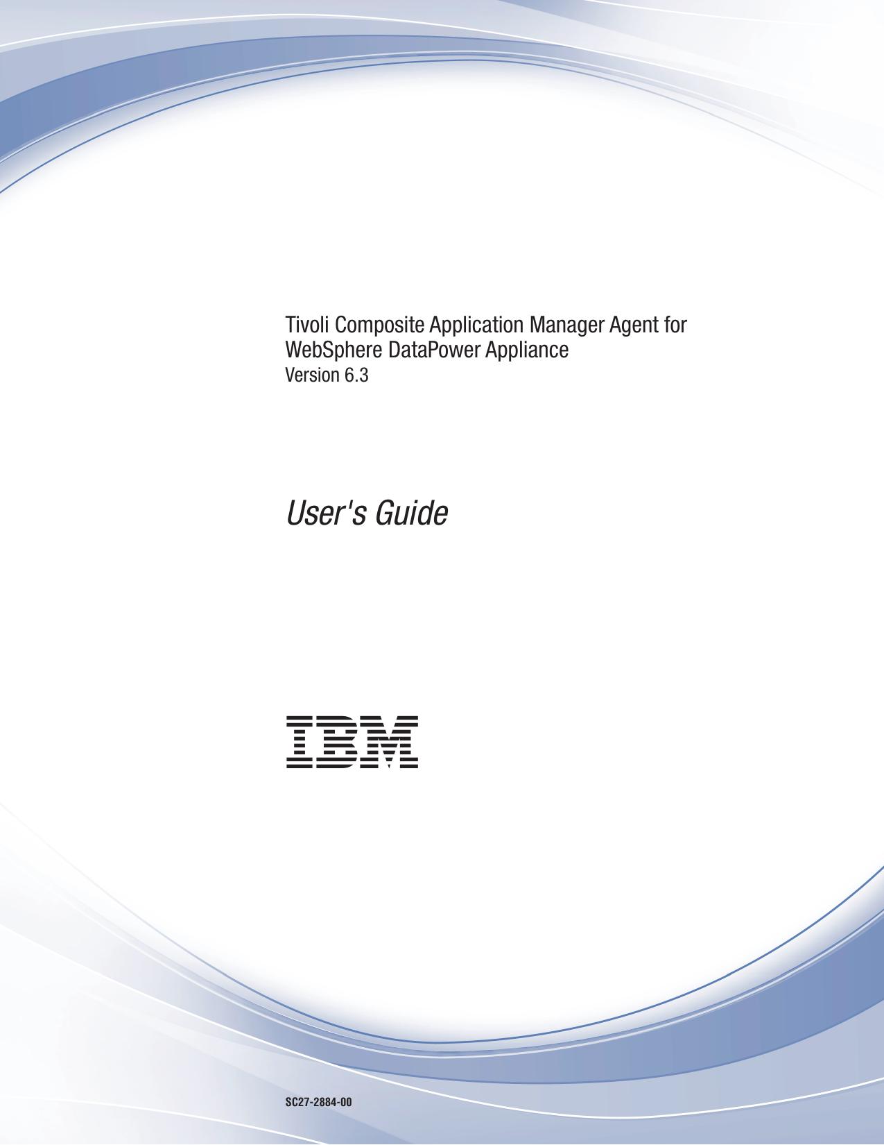 ITCAM Agent for WebSphere DataPower Appliance: User's Guide