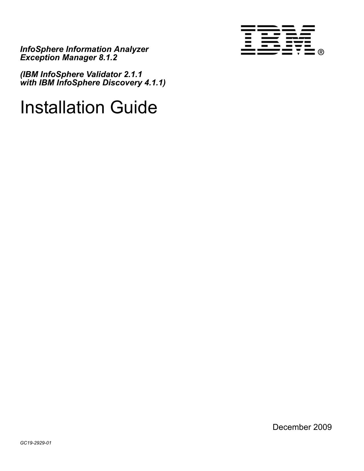 IBM InfoSphere Validator 2.1.1 Installation Guide