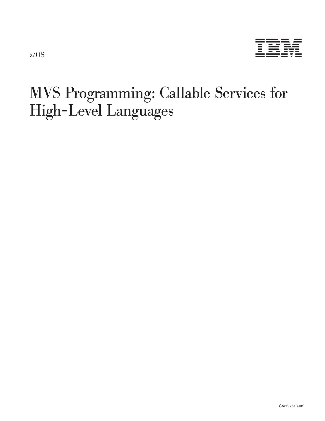 z/OS V1R12.0 MVS Callable Services for HLL