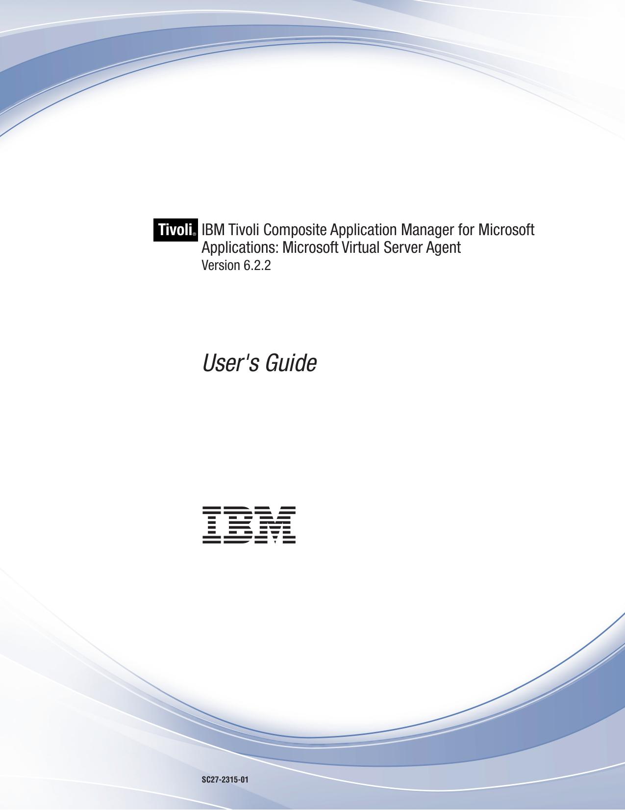 Microsoft Virtual Server Agent: User's Guide