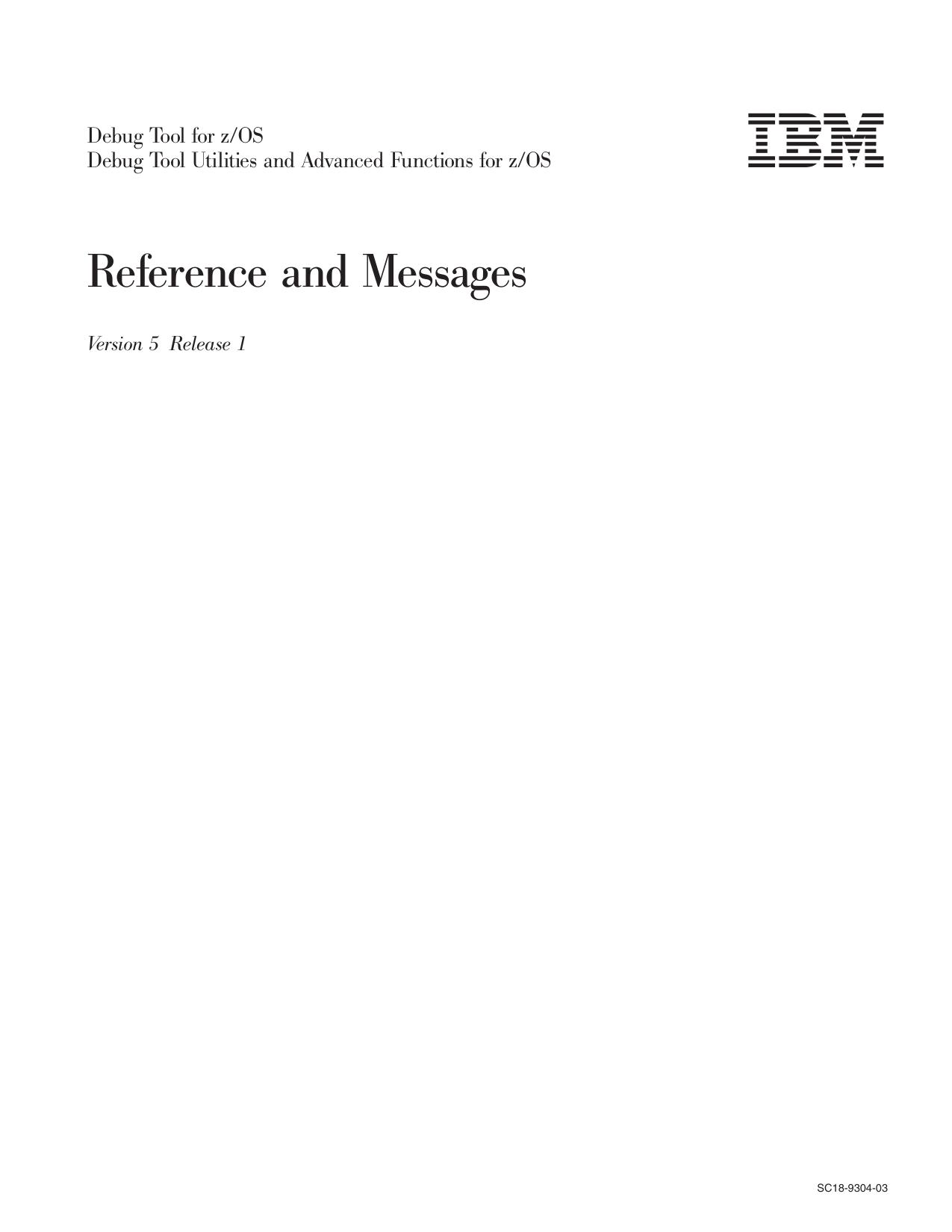 Debug Tool V5.1 Reference and Messages