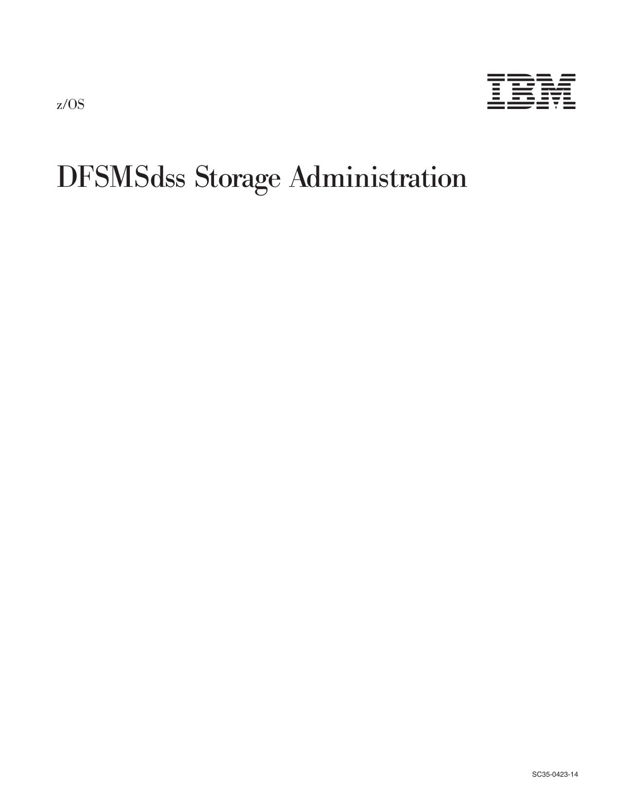 z/OS V1R12.0 DFSMSdss Storage Administration