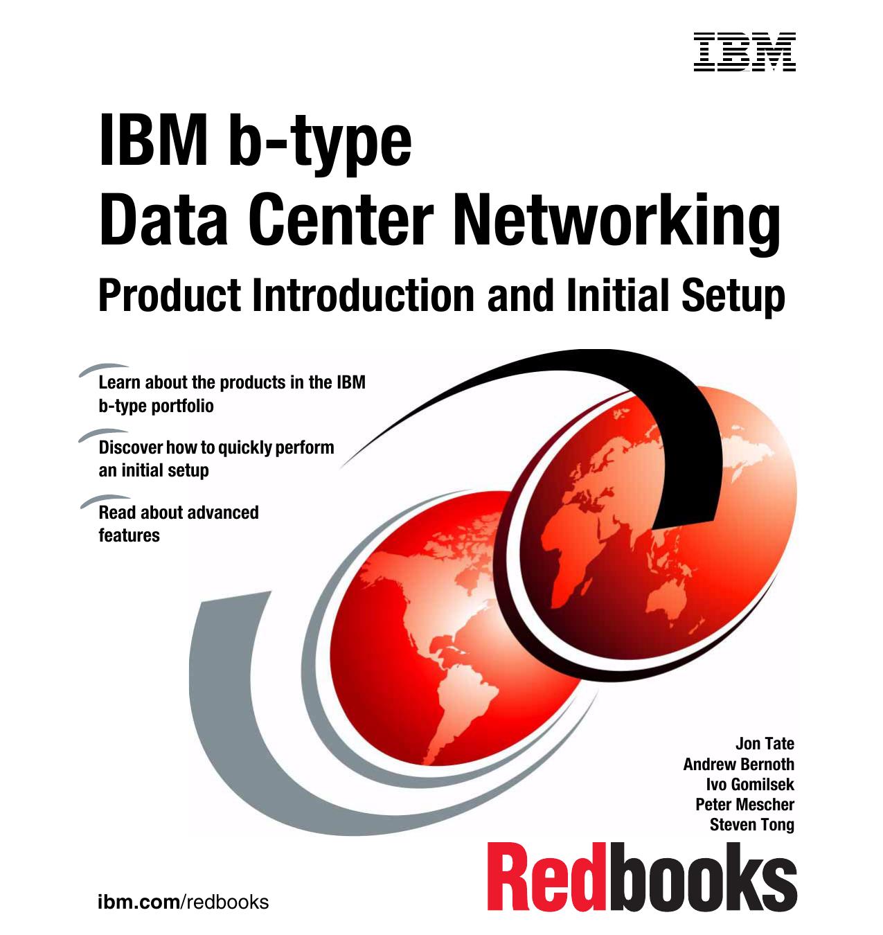 IBM b-type Data Center Networking - Product Introduction and Initial Setup