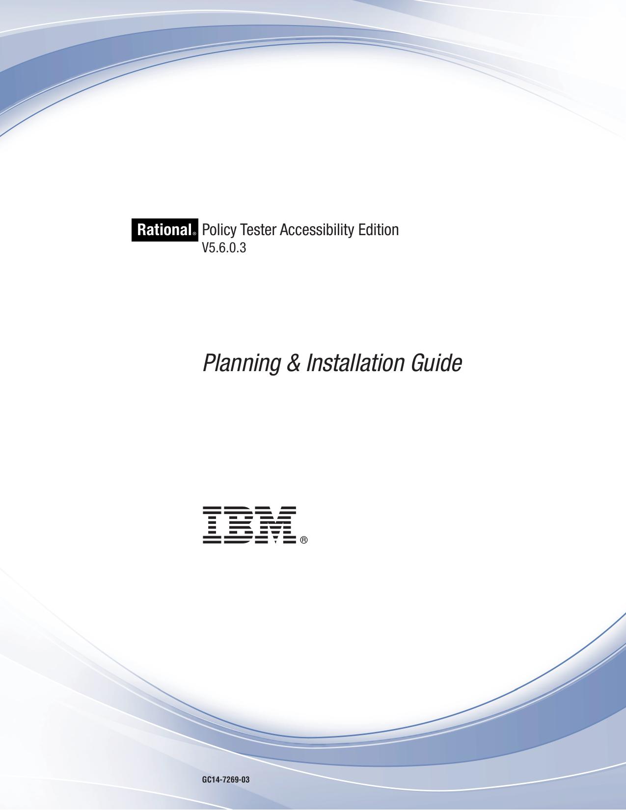 Policy Tester Accessibility Edition Planning & Installation Guide