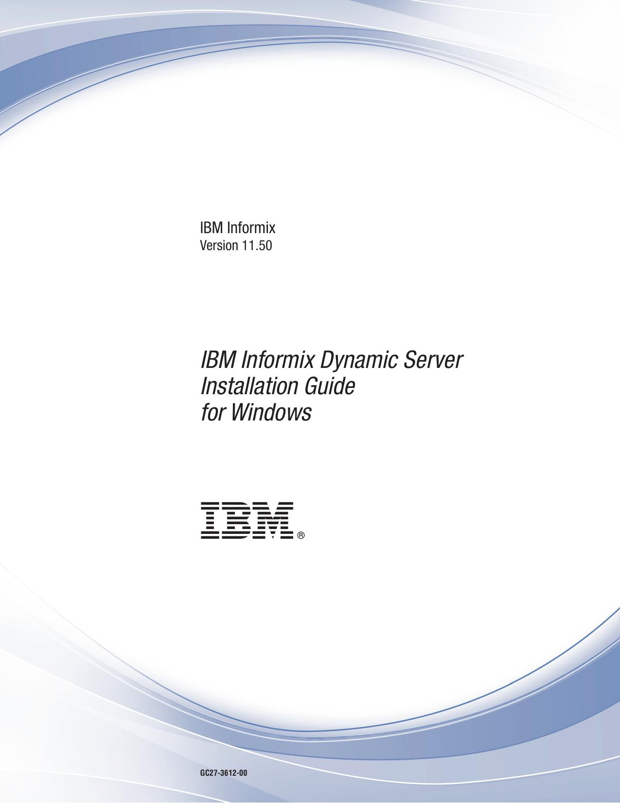IBM Informix Dynamic Server Installation Guide for Windows