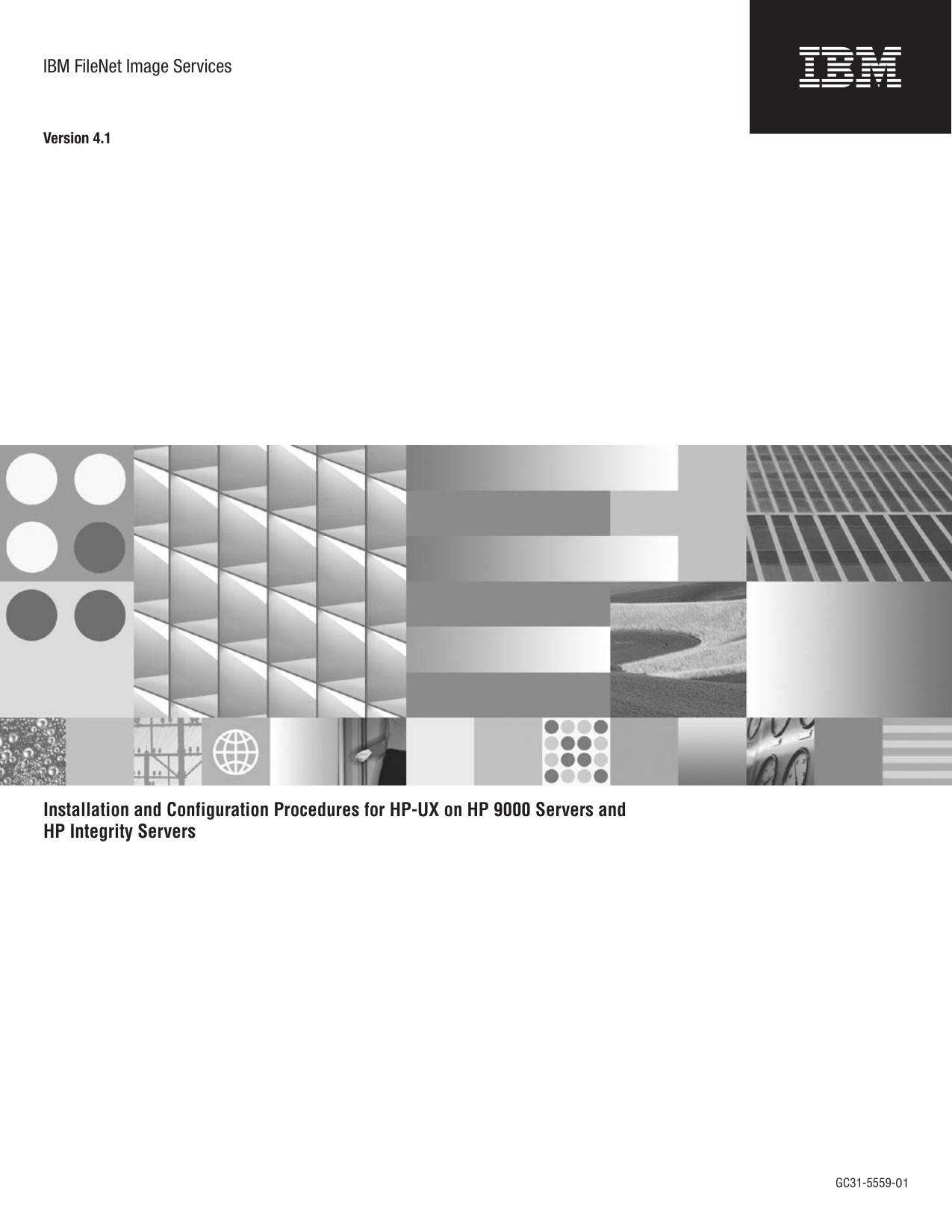 HP-UX Installation and Configuration Procedures for IS 4.1