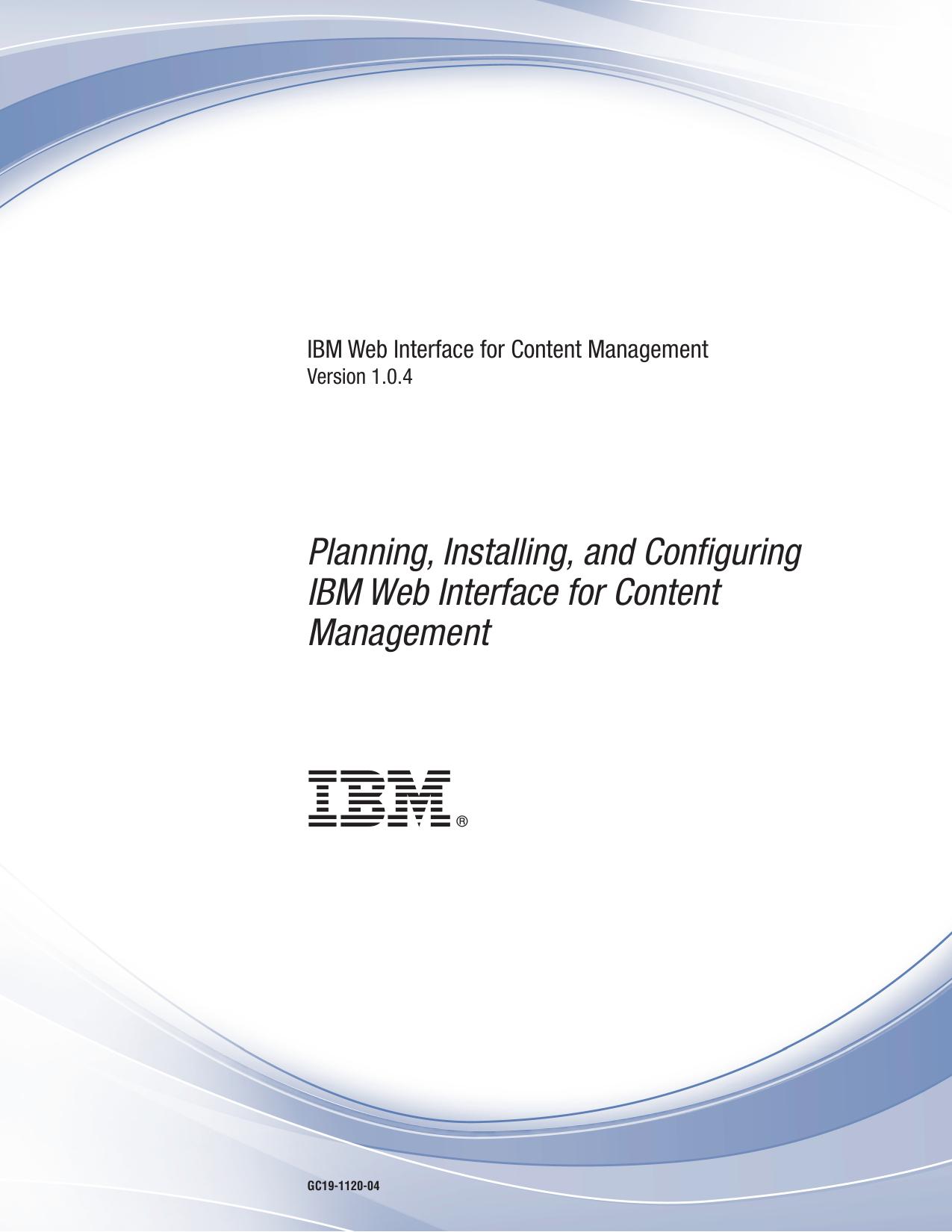 Planning, Installing, and Configuring IBM WEBi