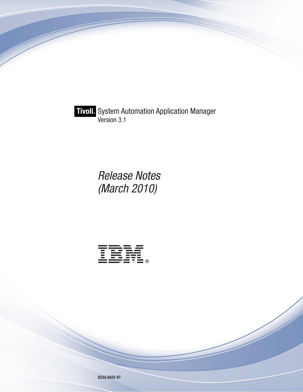 IBM Tivoli System Automation Application Manager 3.1 Release Notes (March 2010)
