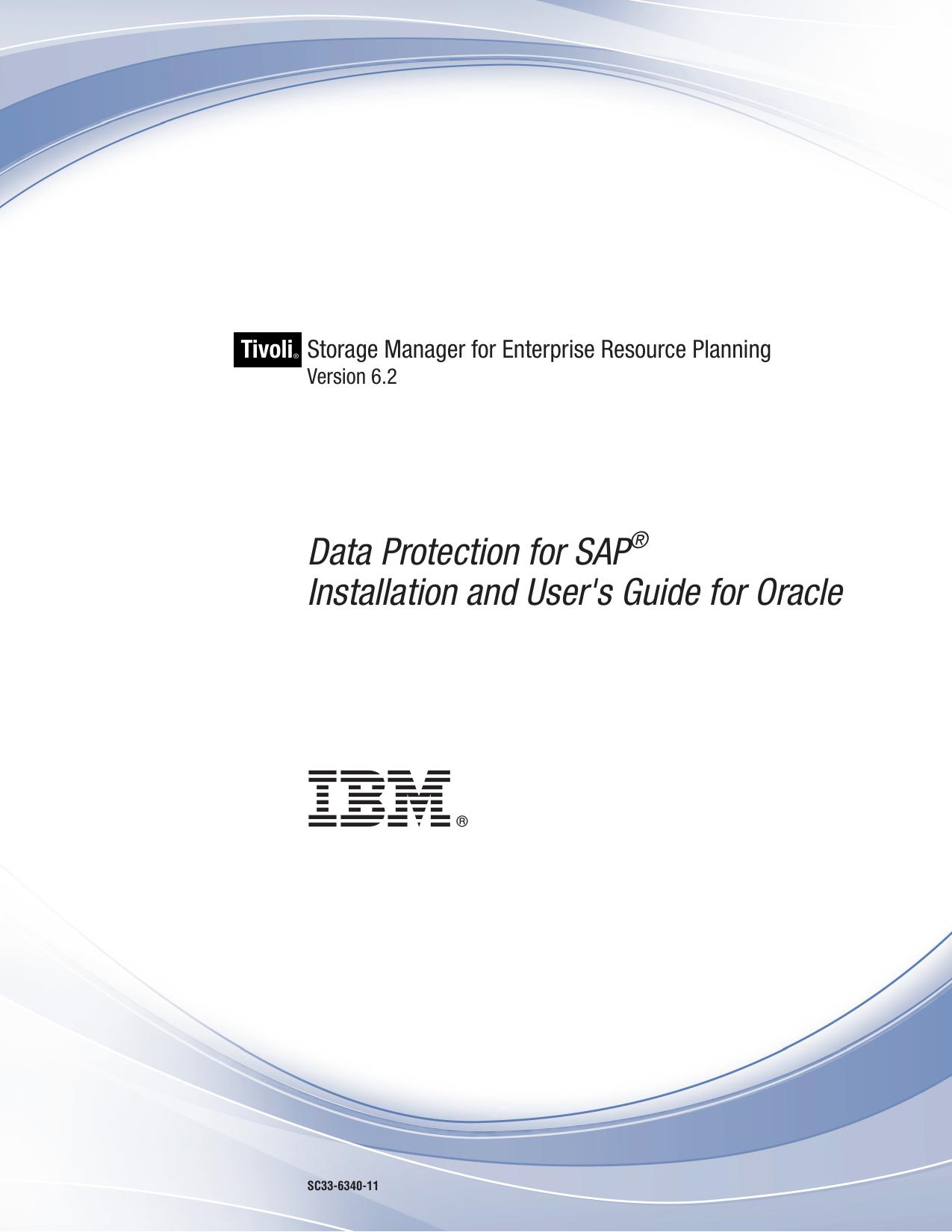 Data Protection for SAP® Installation and User's Guide for Oracle