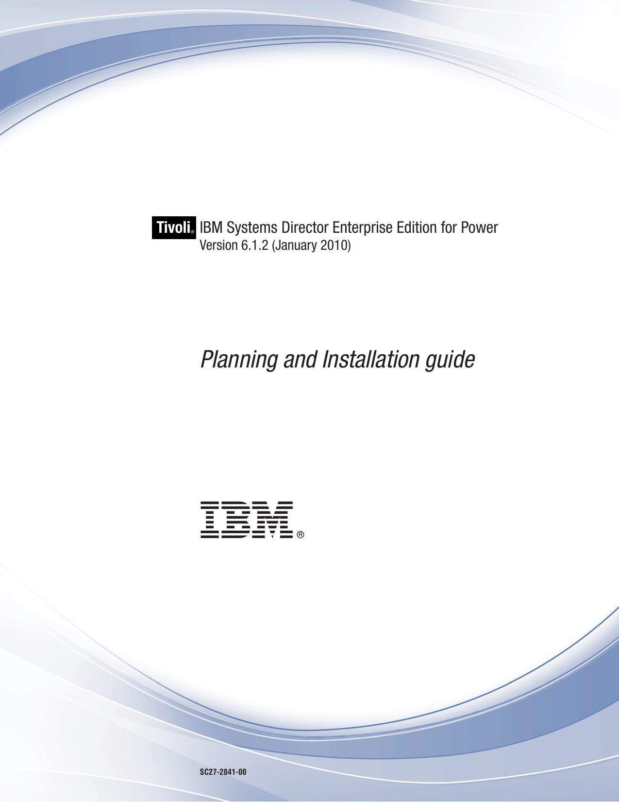 IBM Systems Director Enterprise Edition for Power: Planning and Installation guide