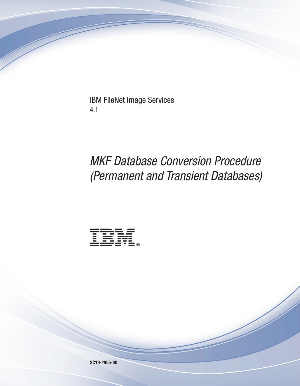 MKF Database Conversion Procedure for IS 4.1