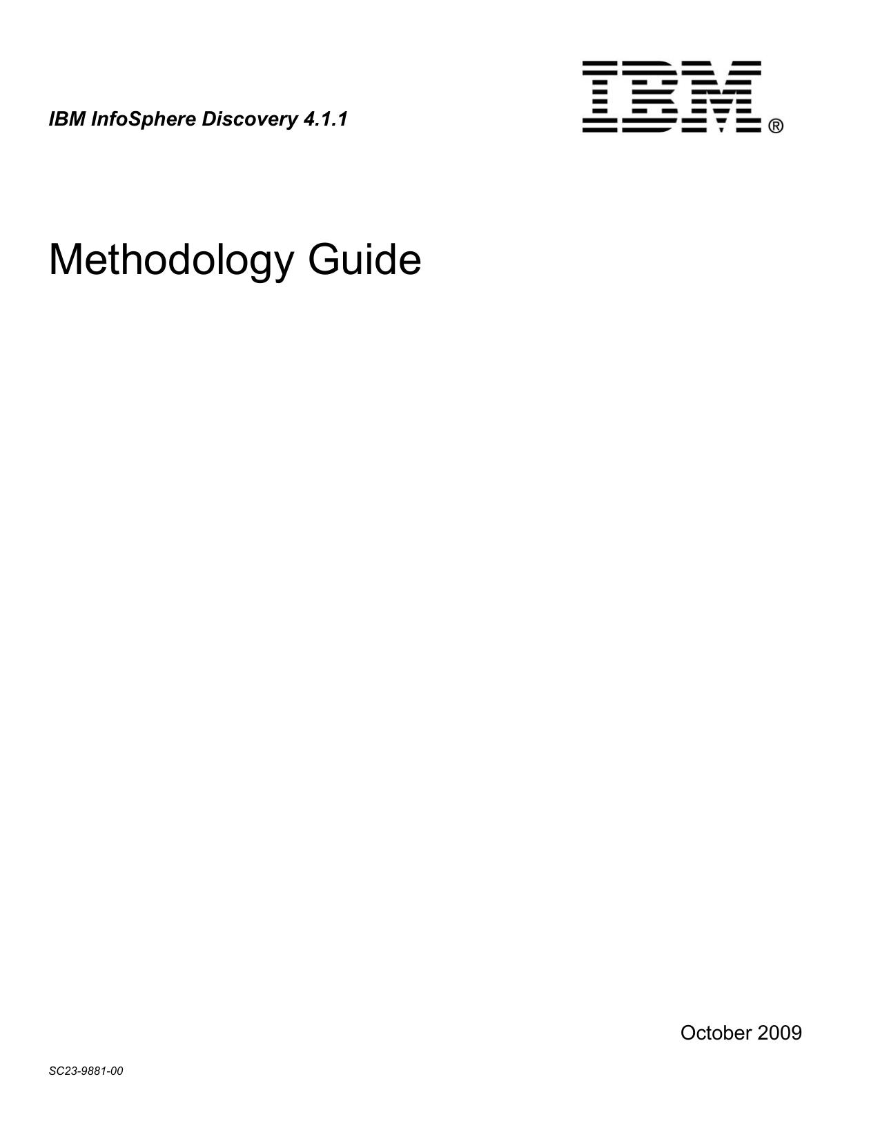 IBM InfoSphere Discovery 4.1.1 Methodology Guide