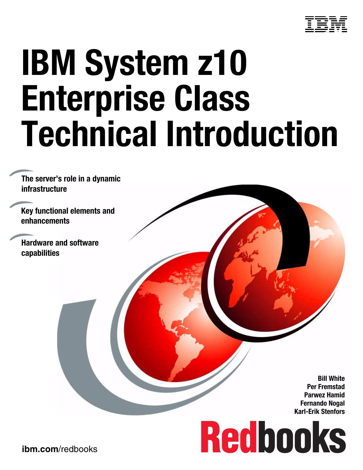 IBM System z10 Enterprise Class Technical Introduction