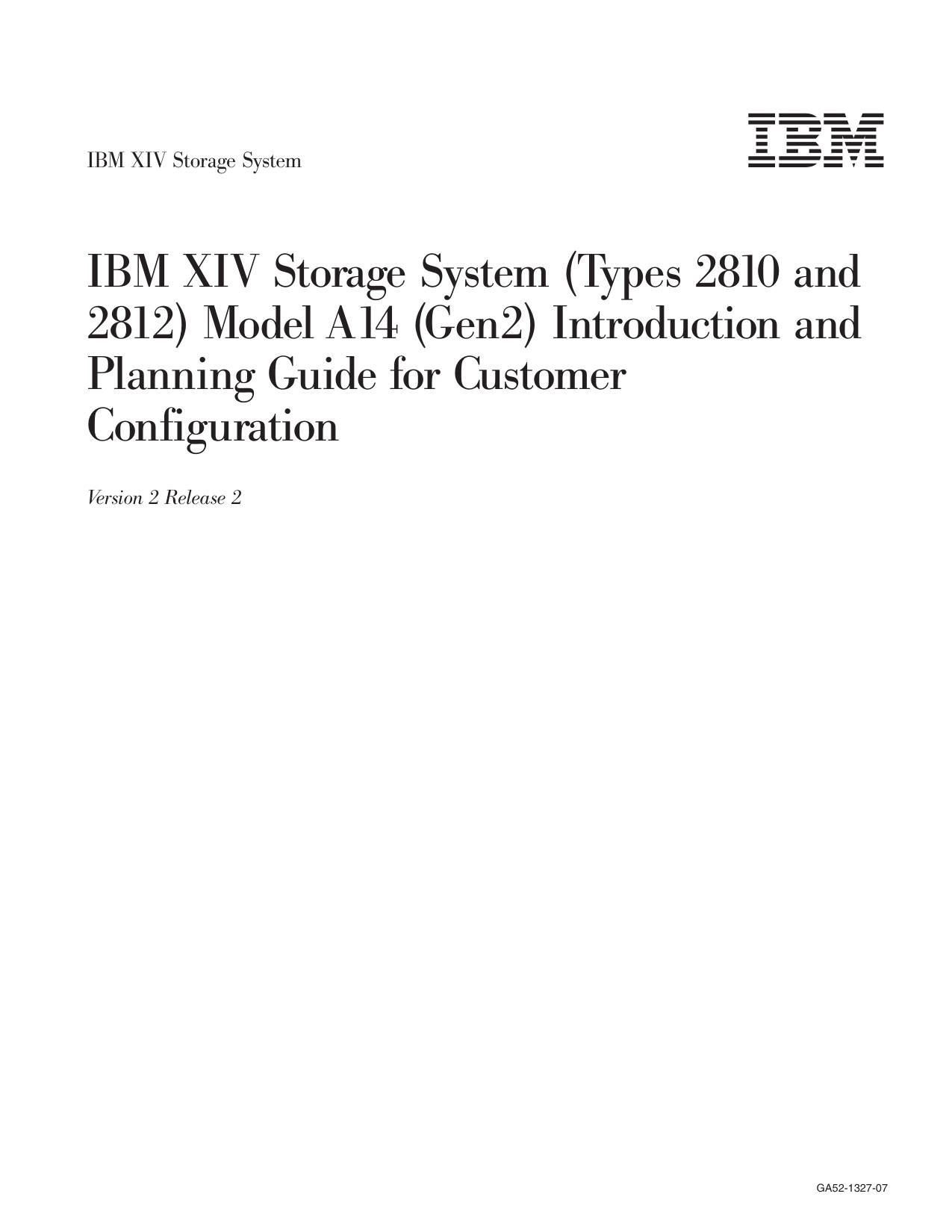 IBM XIV Storage System Introduction and Planning Guide