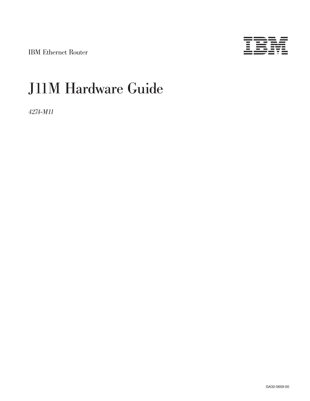 IBM Ethernet Router J11M Hardware Guide