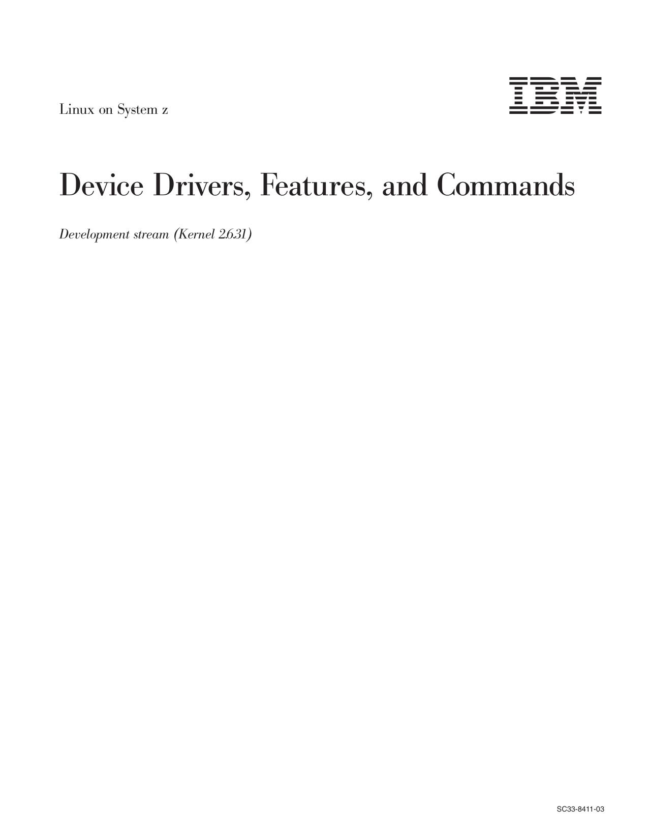 Device Drivers, Features, and Commands - Kernel 2.6.31