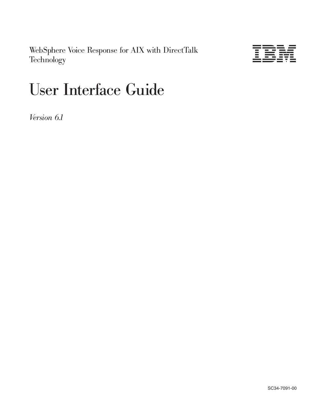 WebSphere Voice Response for AIX: User Interface Guide