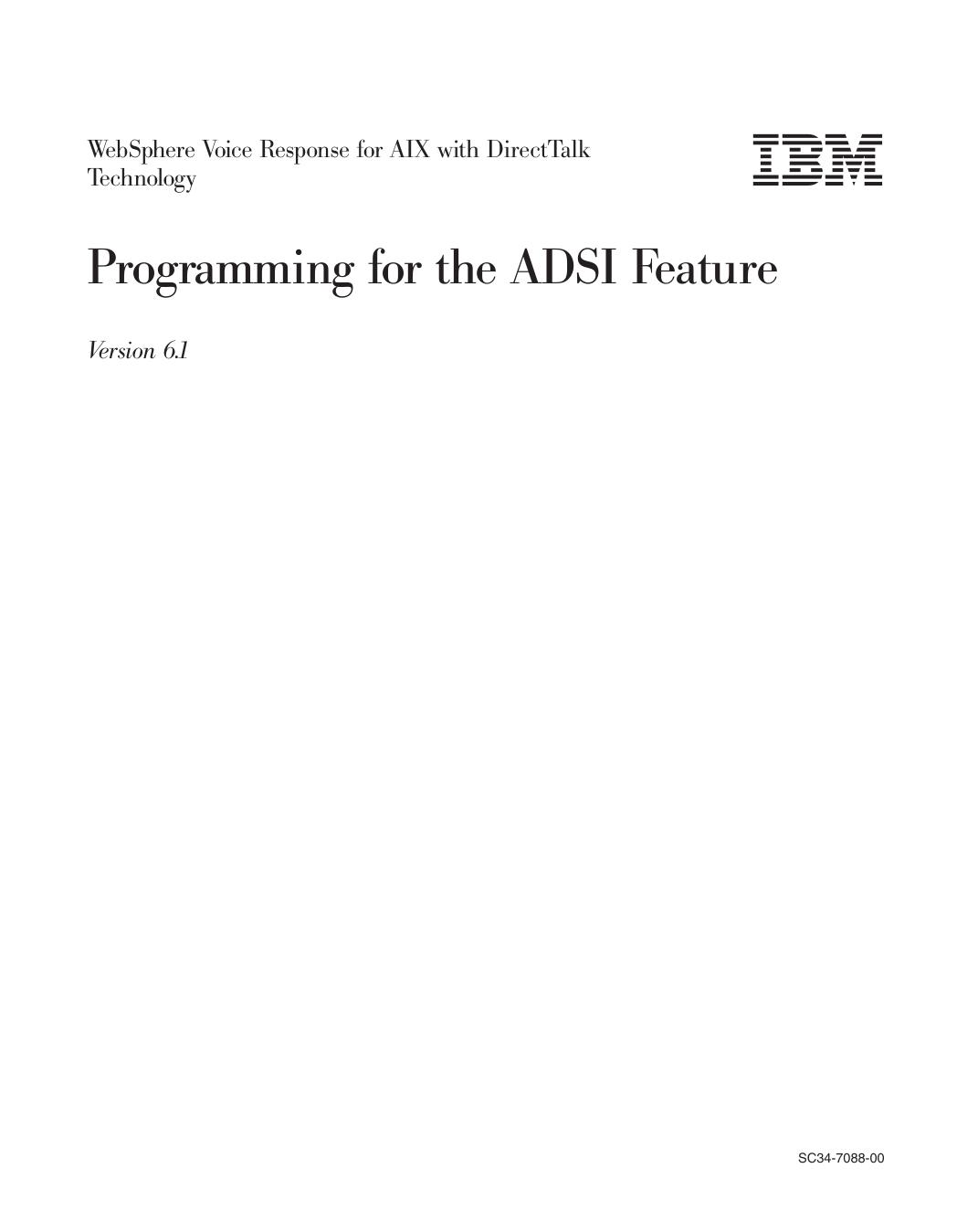 WebSphere Voice Response for AIX: Programming for the ADSI Feature