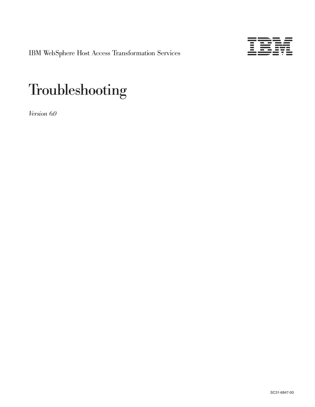 IBM WebSphere Host Access Transformation Services: Troubleshooting