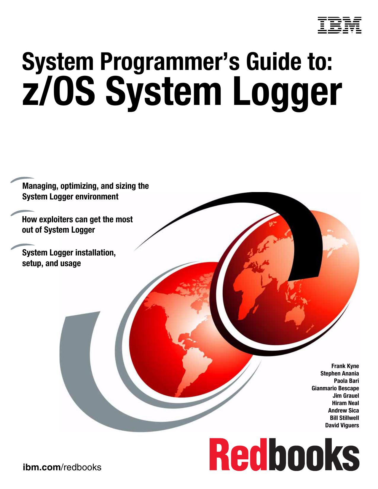 System Programmer's guide to: z/OS System Logger