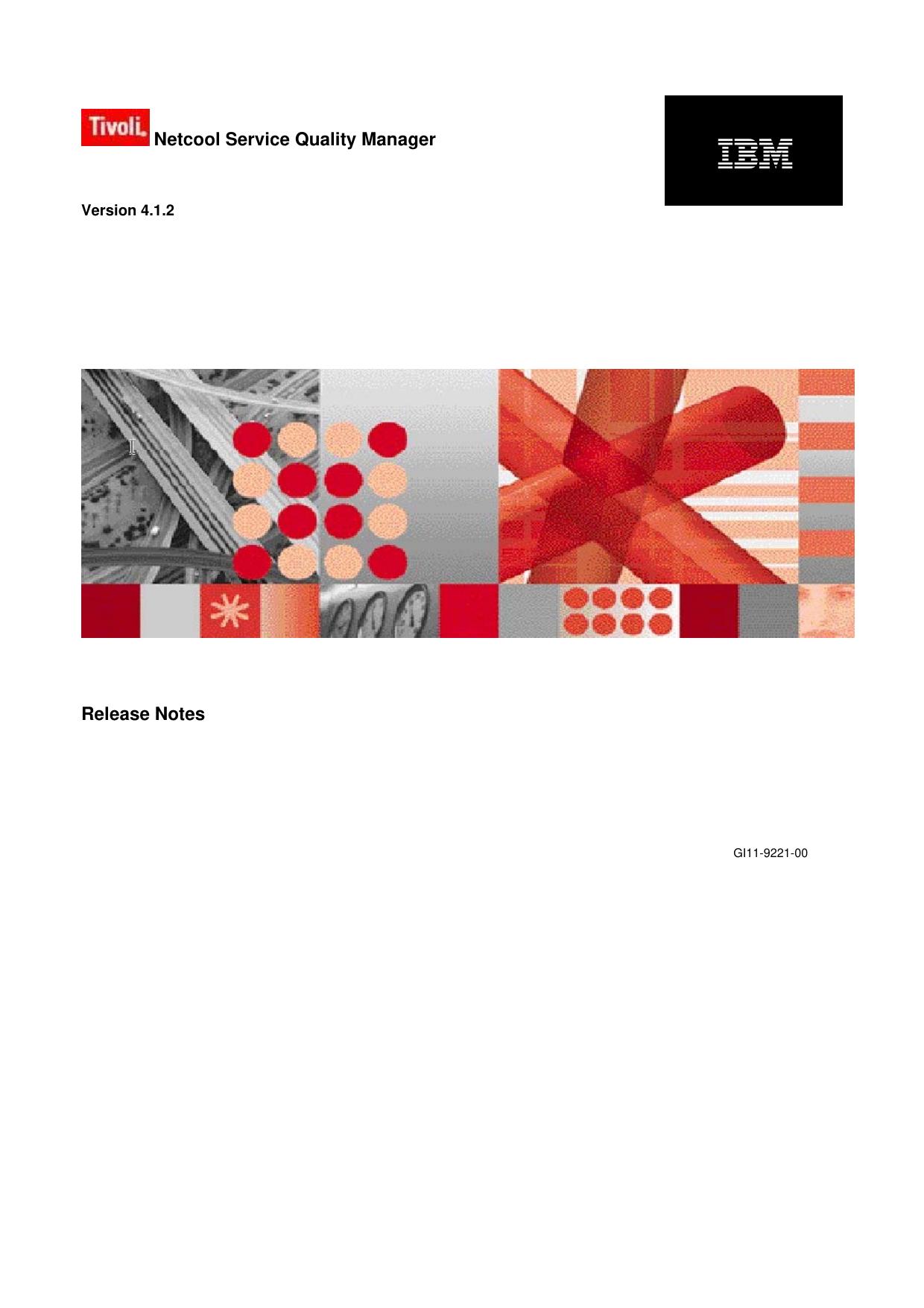 Microsoft Word - Tivoli_Netcool_Service_Quality_Managerv4.1.2_Release_Notes_v0.12b.doc