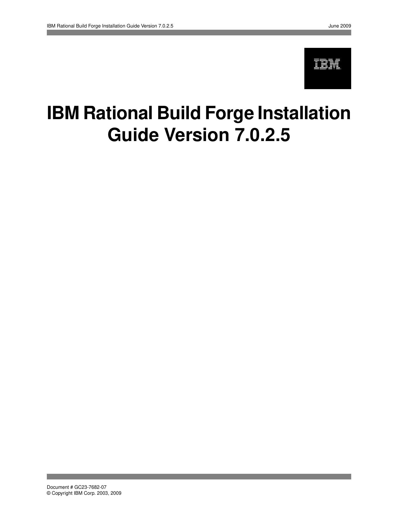 IBM Rational Build Forge Installation Guide Version 7.0.2.5