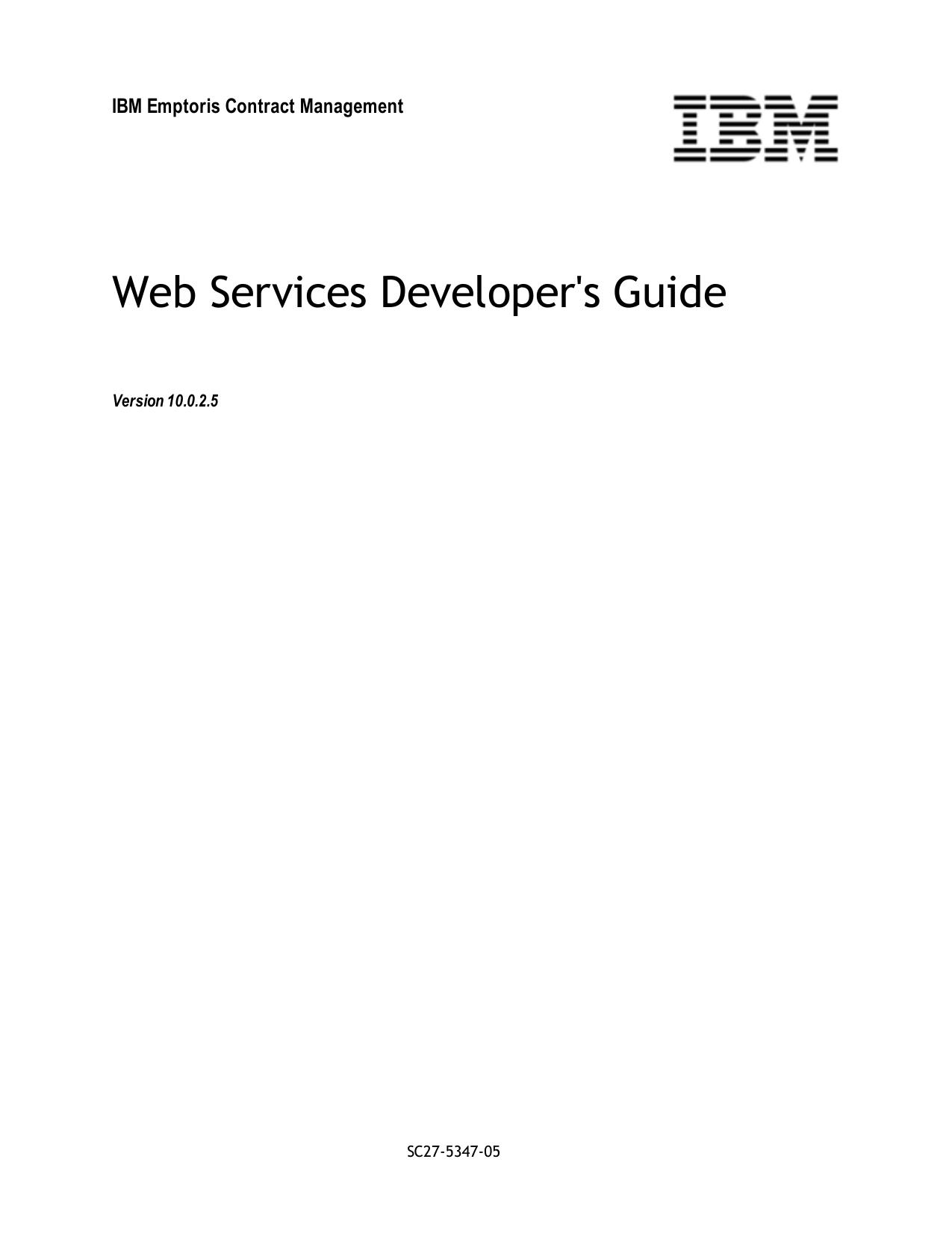IBM Emptoris Contract Management 10.0.2.5 Web Services Development Guide