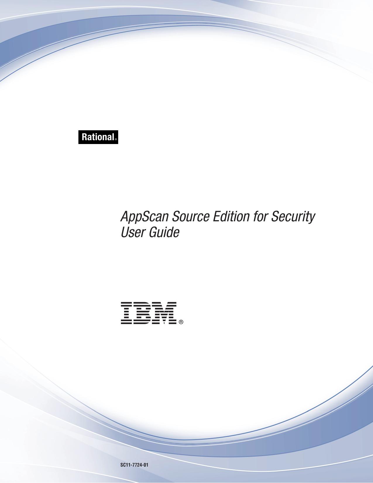 IBM Rational : AppScan Source Edition for Security User Guide