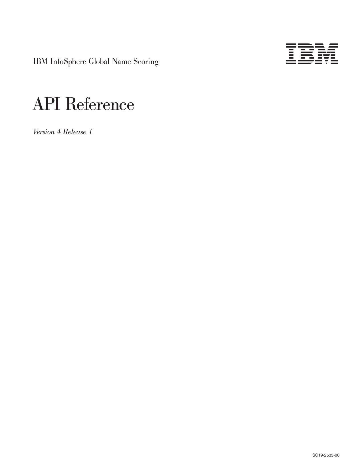 IBM InfoSphere Global Name Scoring: API Reference