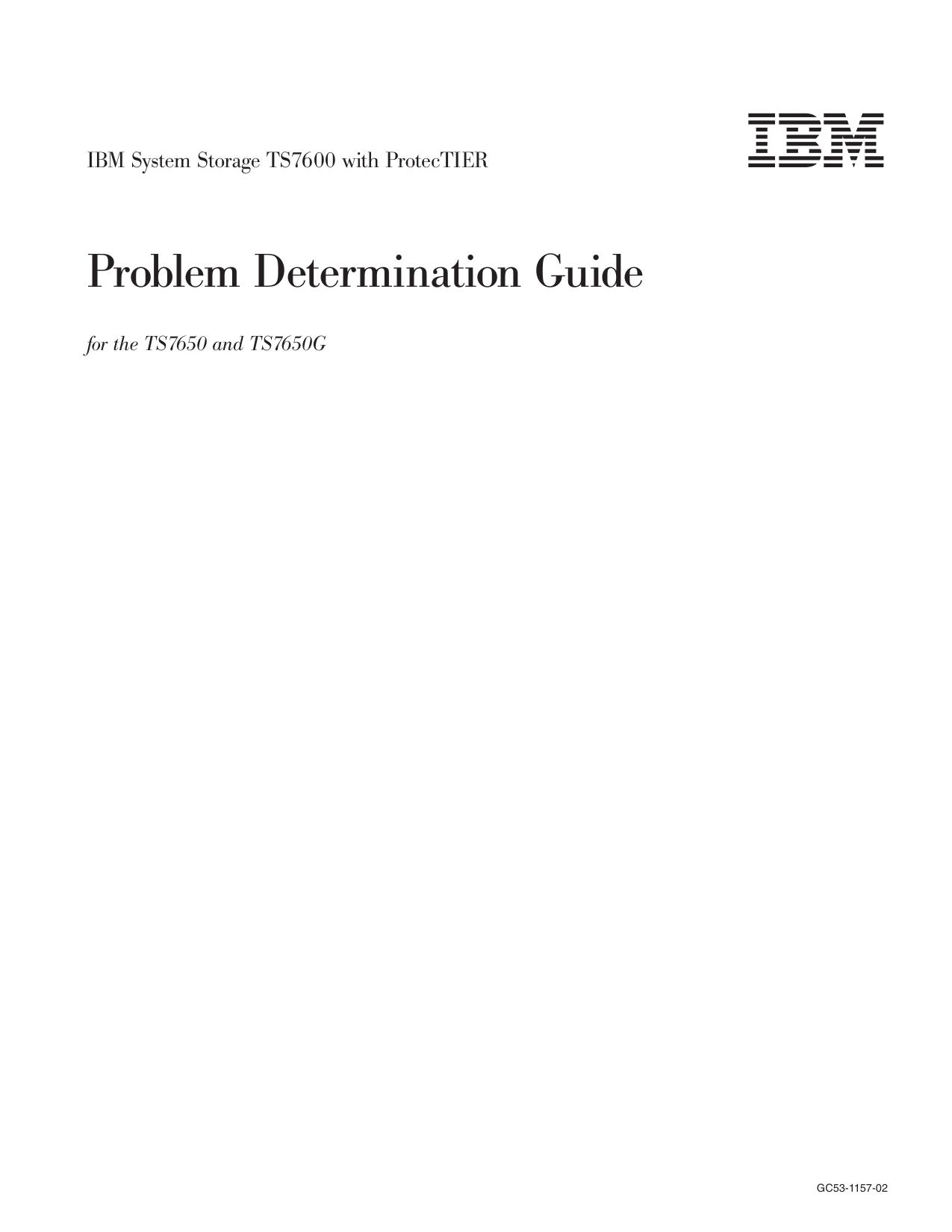 IBM System Storage TS7600 with ProtecTIER: Problem Determination Guide