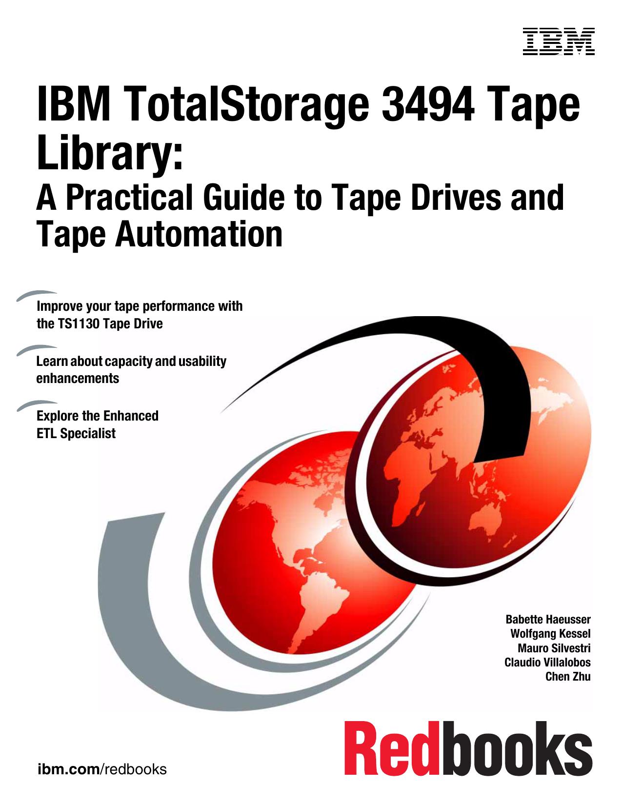 IBM TotalStorage 3494 Tape Library: A Practical Guide to Tape Drives and Tape Automation